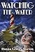 Watching the Water by Donna Gentry Morton