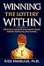 Winning the Lottery Within:...