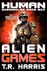Alien Games (The Human Chronicles #17)