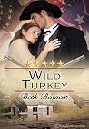 Wild Turkey (Southern Gentlemen Book 3)