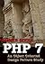 PHP 7 : Object Oriented Study of Design Patterns (Computer Programming for Everybody Book 1)