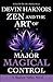 Zen and the Art of Major Ma...