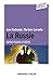 La Russie: Entre peurs et défis (French Edition)