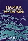 Tenggelamnya Kapal Van der Wijck by Hamka Tenggelamnya Kapal Van der Wijck by Hamka
