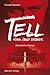 Tell - Mann. Held. Legende.