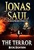 The Terror by Jonas Saul The Terror by Jonas Saul