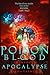 Poison Blood, Book 4: Apoca...