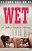 Wet
