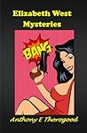 The Elizabeth West Mysteries