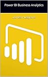 Power BI Business Analytics Power BI Business Analytics