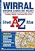 Wirral A-Z Street Atlas
