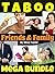 TABOO FRIENDS & FAMILY - MEGA BUNDLE