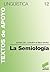La semiología (Literatura y Lingüística,Lingüística) (Spanish Edition)