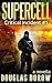 SuperCell (Critical Inciden...