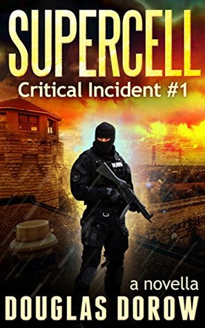 SuperCell (Critical Incident #1)