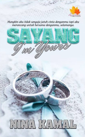 Sayang I'm Yours (Paperback)
