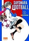 Sayonara, football, #1 by Naoshi Arakawa Sayonara, football, #1 by Naoshi Arakawa