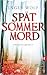 Spätsommermord (Daniel Trokic, #1)