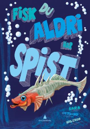 Fisk du aldri har spist (Hardcover)