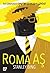 Roma AŞ: İlk Çokuluslu Şirketin Yükselişi ve Çöküşü