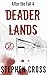Deader Lands (After the Fal...