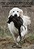 The Advanced Pet Gundog by Lez Graham