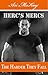 The Harder They Fall (Herc's Mercs Book 5)