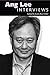 Ang Lee: Interviews
