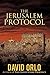 The Jerusalem Protocol by David Orlo