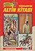 Türklerin Altın Kitabı Cilt 1 by Refik Özdek