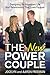 The New Power Couple: Designing An Abundant Life And Relationship That Lasts Forever