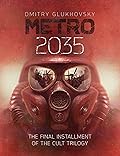 Metro 2035 (Metro, #3)