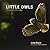 Little Owls: Living on the ...