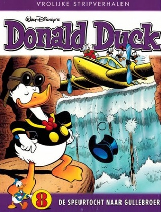 De speurtocht naar Gullebroer (Donald Duck: Vrolijke stripverhalen #8)