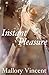 Instant Pleasure