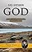 No Other God: A Practical L...