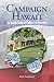 Campaign Hawaii by Rick Tsujimura
