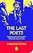 The last Poets by Christine Otten