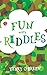 Fun with Riddles