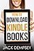 How to Download Kindle Books to Any Device by Jack Dempsey