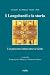 I Longobardi e la storia by Francesco Lo Monaco