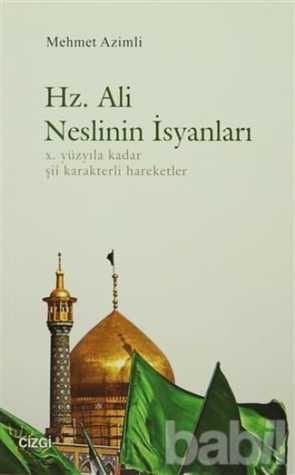 Hz. Ali Neslinin İsyanları