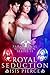 Royal Seduction (Paranormal Seduction Series #1)