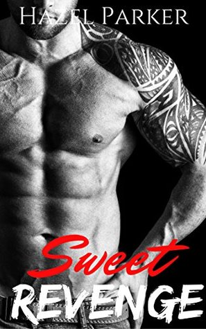 Sweet Revenge (Los Banditos #2)