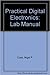 Practical Digital Electronics: Lab Manual