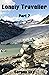 Lonely Traveller Part 2