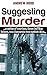 Suggesting Murder