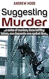 Suggesting Murder