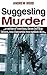 Suggesting Murder