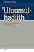 'Uluumul-hadiith: Einführung in die Hadiith-Wissenschaft